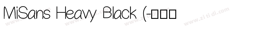 MiSans Heavy Black (字体转换
